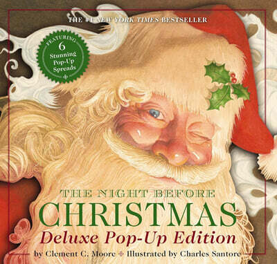 The Night Before Christmas: The Deluxe Pop-Up Edition