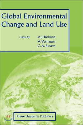 Global Environmental Change and Land Use