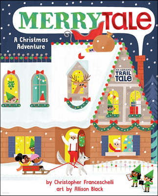 Merrytale (an Abrams Trail Tale): A Christmas Adventure