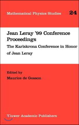 Jean Leray '99 Conference Proceedings: The Karlskrona Conference in Honor of Jean Leray