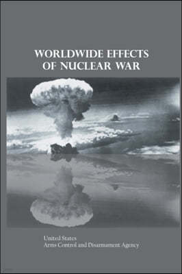 Worldwide Effects of Nuclear War