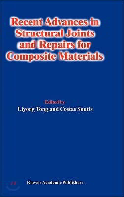 Recent Advances in Structural Joints and Repairs for Composite Materials