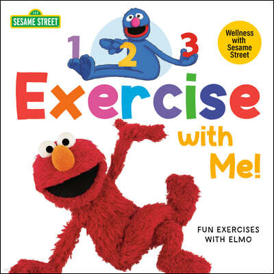 1, 2, 3, Exercise with Me! Fun Exercises with Elmo (Sesame Street)
