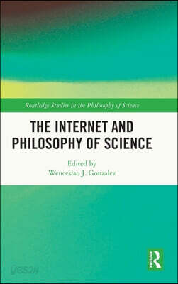 Internet and Philosophy of Science