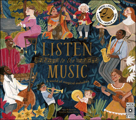 Listen to the Music: A World of Magical Melodies - Press the Notes to Listen to a World of Music