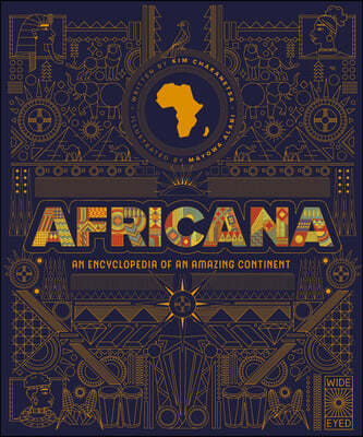 Africana: An Encyclopedia of an Amazing Continent