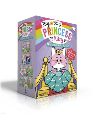 The Itty Bitty Princess Kitty Ten-Book Collection (Boxed Set): The Newest Princess; The Royal Ball; The Puppy Prince; Star Showers; The Cloud Race; Th
