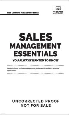 Sales Management Essentials You Always Wanted To Know
