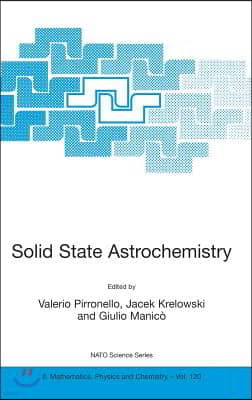 Solid State Astrochemistry