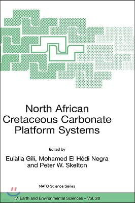 North African Cretaceous Carbonate Platform Systems