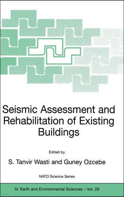 Seismic Assessment and Rehabilitation of Existing Buildings