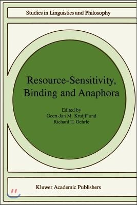 Resource-Sensitivity, Binding and Anaphora