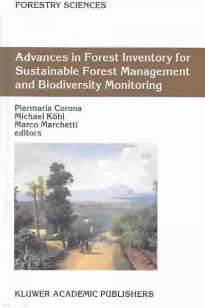 Advances in Forest Inventory for Sustainable Forest Management and Biodiversity Monitoring