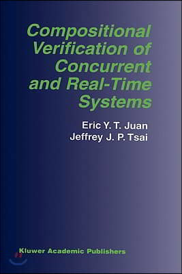 Compositional Verification of Concurrent and Real-Time Systems