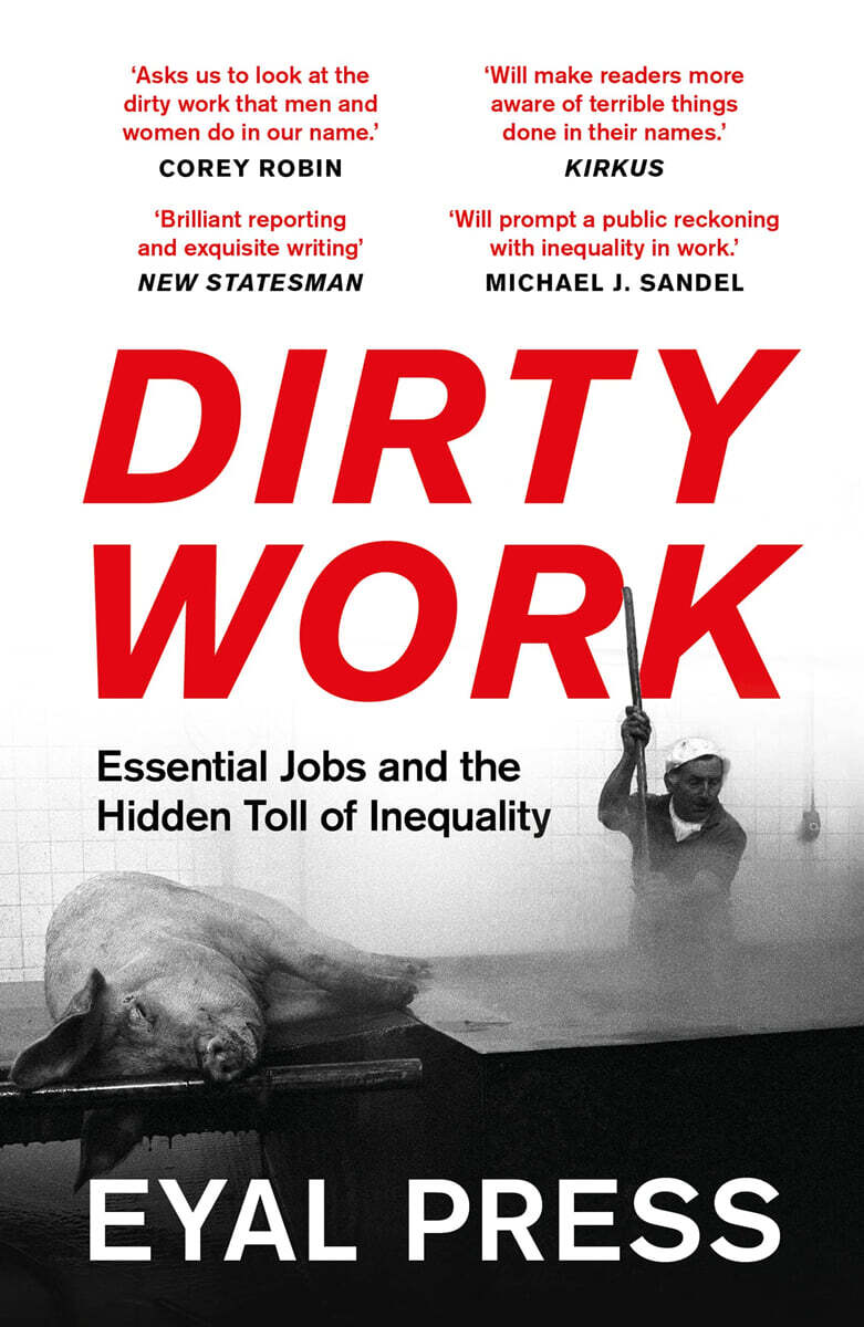 The Dirty Work