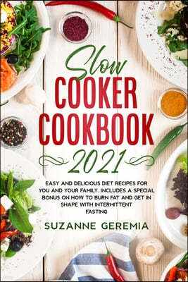 Slow Cooker cookbook 2021