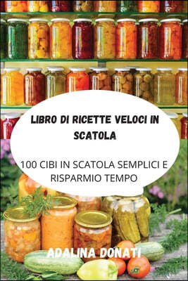 Libro Di Ricette Veloci in Scatola