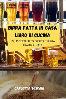 Birra Fatta in Casa Libro Di Cucina