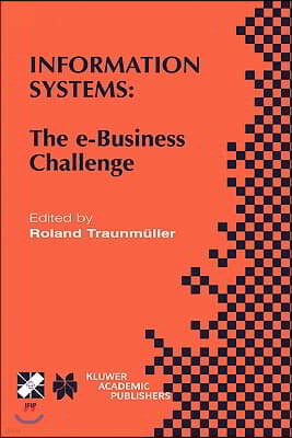 Information Systems: The E-Business Challenge