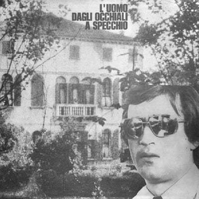 Sandro Brugnolini — 루오모 닥리 오끼알리 아 스페끼오 영화음악 (L'uomo dagli occhiali a specchio OST by Sandro Brugnolini) 앨범 커버