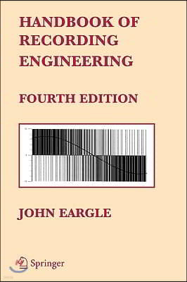 Handbook of Recording Engineering