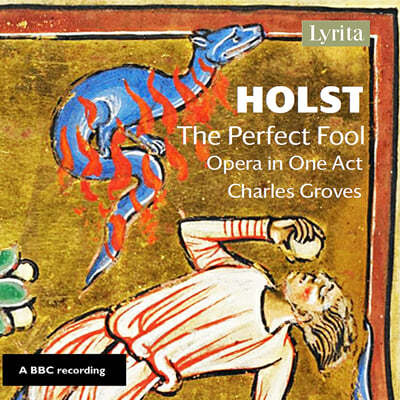 Charles Groves ȦƮ:  'Ϻ ' (Holst: The Perfect Fool Op.39 - Opera in One Act) 