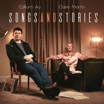 Claire Martin / Callum Au (클레어 마틴 / 칼럼 아우) - Songs And Stories [LP] 
