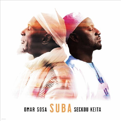 Omara Sosa & Seckou Keita - Suba (CD)