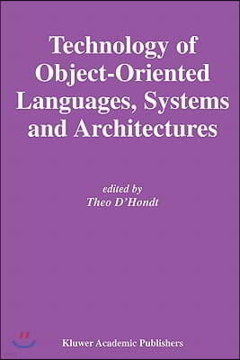 Technology of Object-Oriented Languages, Systems and Architectures