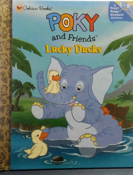 Poky and friends Lucky Ducks