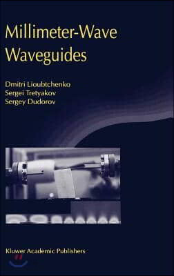 Millimeter-Wave Waveguides [With CDROM]