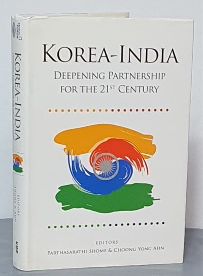 KOREA-INDIA(DEEPENING PARTNERSHIP FOR THE 21ST CENTURY)