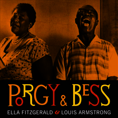 Ella Fitzgerald & Louis Armstrong — Porgy & Bess 앨범 커버