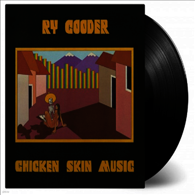Ry Cooder — Chicken Skin Music 앨범 커버
