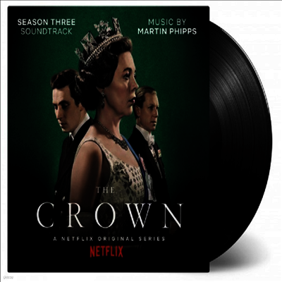 Martin Phipps — The Crown: Season 3 (더 크라운 시즌 3) (Soundtrack) 앨범 커버