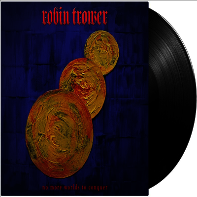 Robin Trower — No More Worlds To Conquer 앨범 커버