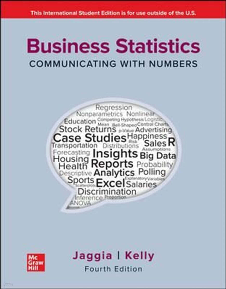 The Business Statistics: Communicating with Numbers ISE