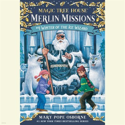 Winter of the Ice Wizard (Magic Tree House ƮϿ콺)