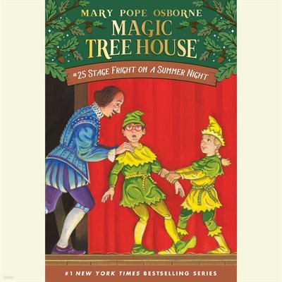 Stage Fright on a Summer Night (Magic Tree House ƮϿ콺)