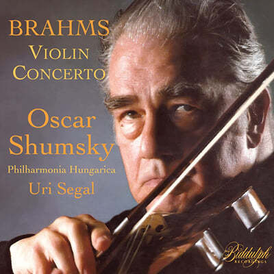 Oscar Shumsky / Uri Segal 브람스: 바이올린 협주곡 (Brahms: Violin Concerto Op.77) 
