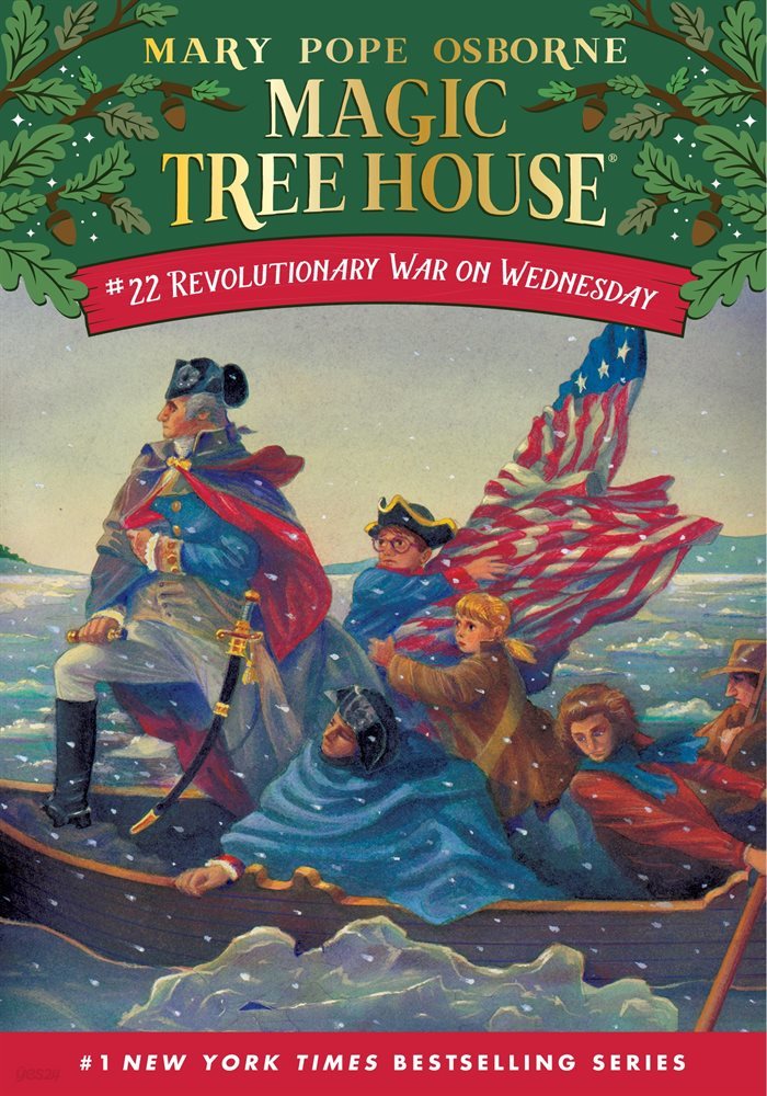 Revolutionary War on Wednesday (Magic Tree House 매직트리하우스)