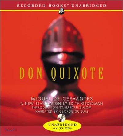 Don Quixote: Translated by Edith Grossman