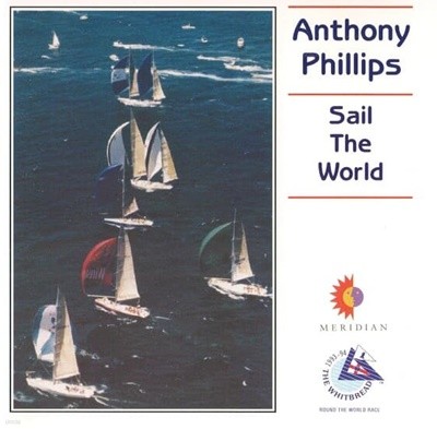 [수입] Anthony Phillips - Sail The World (The Whitbread Round The World Race 1993-1994)