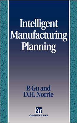 Intelligent Manufacturing Planning