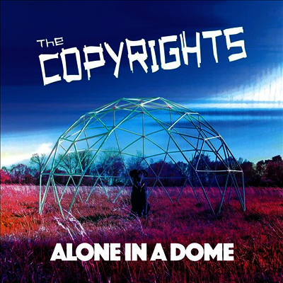 Copyrights — Alone In A Dome 앨범 커버