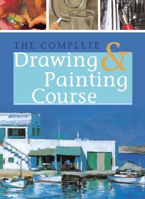 The Complete Drawing & Painting Course