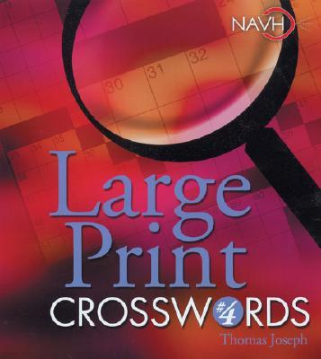 Large Print Crosswords #4