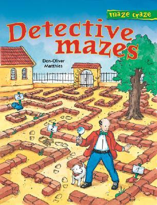 Maze Craze: Detective Mazes