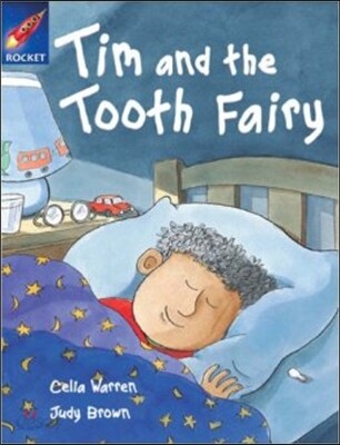 Rigby Star Independent Turquoise Reader 2 Tim and the Tooth Fairy