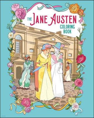 The Jane Austen Coloring Book